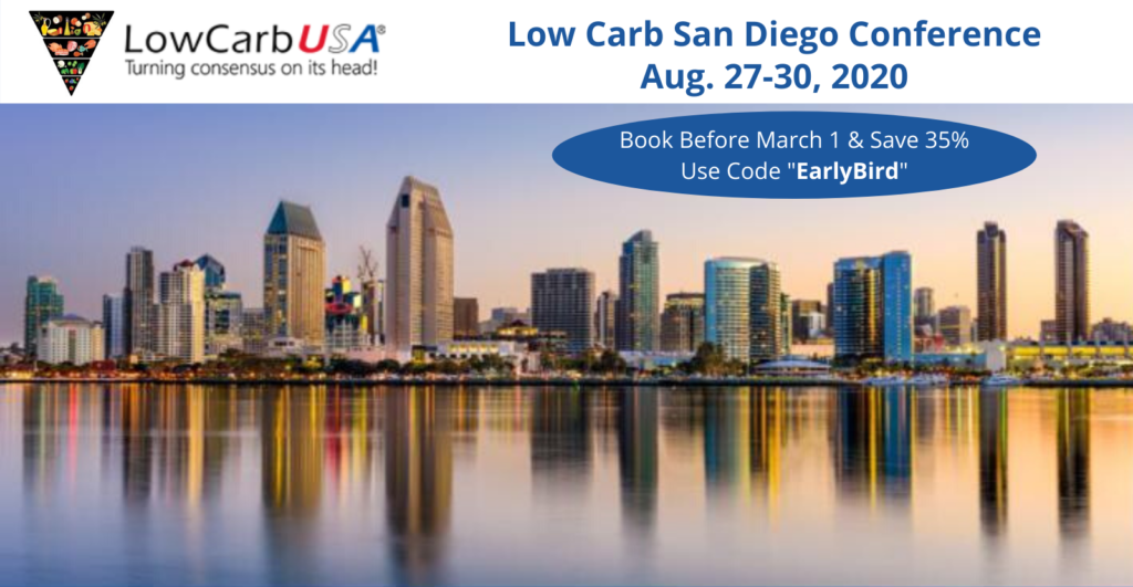 Book Before March 1 & Save 35 on Low Carb San Diego Conference